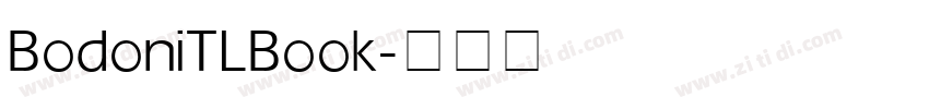 BodoniTL Book字体转换